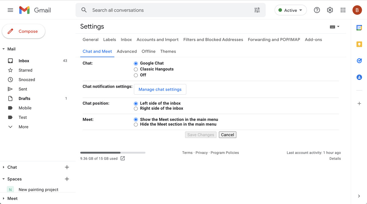 On your browser, go into Settings and look for the “Chat and Meet” section.